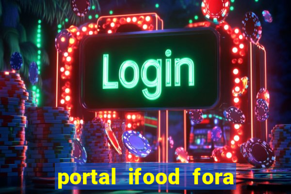 portal ifood fora do ar